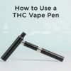 Best THC Vape Oil Pen Refill - Bulk E-Liquid | 30ml